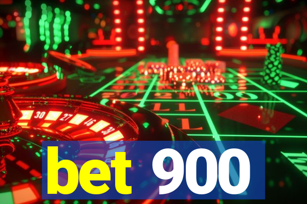 bet 900